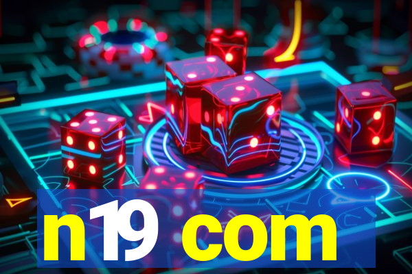 n19 com